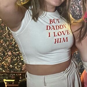 But daddy I love him crop top